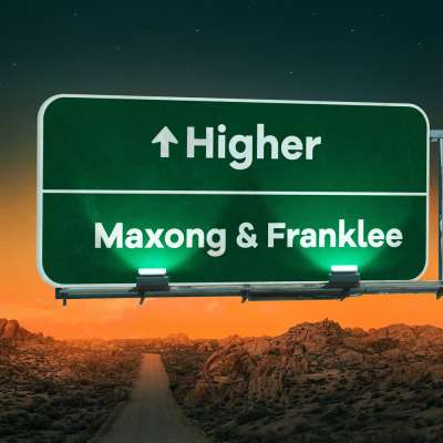 Maxong & Franklee - Higher