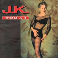 J.K. - You & I