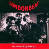 Londonbeat - I've Been Thinking About You