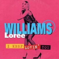 Loree Williams - I Keep Lovin' You (D-Floor Filler Mix)