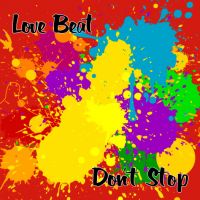Love Beat - Don't Stop