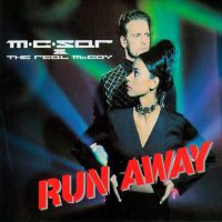 M.C.Sar & The Real McCoy - Run Away