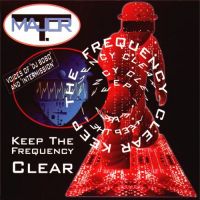 Major T - Keep The Frequency Clear