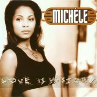 Michele - Love Is History