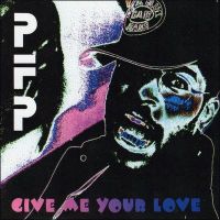 PFP - Give Me Your Love