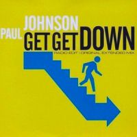 Paul Johnson - Get Get Down