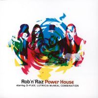 Rob'n'Raz - Power House