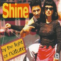 Shine - By The Light Of Nature