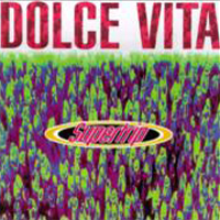 Supertrip - Dolce Vita