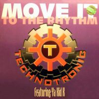 Включи мов. Technotronic move it to the Rhythm. Technotronic move it to the Rhythm 1994. Технотроник обложки. Technotronic feat. Ya Kid k - move it to the Rhythm.