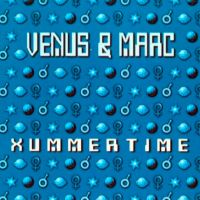Venus & Marc - Xummertime
