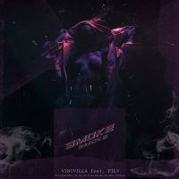 Vinivilla feat. Filv - Smoke