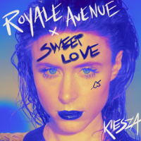 Kiesza, Royale Avenue - Sweet Love