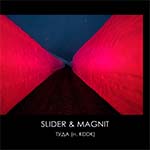 Slider & Magnit feat. KDDK - Туда