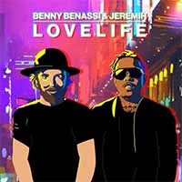 Benny Benassi, Jeremih - LOVELIFE