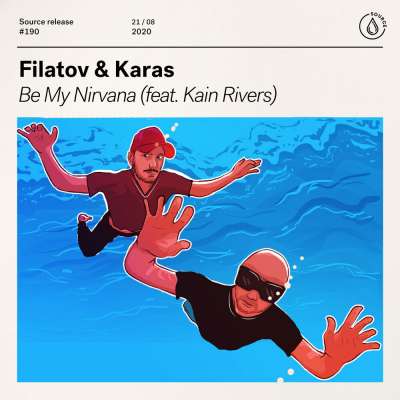 Filatov & Karas feat. Kain Rivers - Be My Nirvana