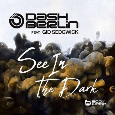 Dash Berlin & Gid Sedgwick - See In The Dark
