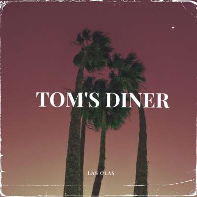 Las Olas - Toms Diner