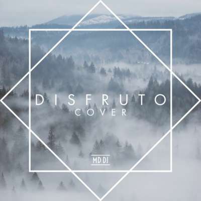 MD DJ - Disfruto