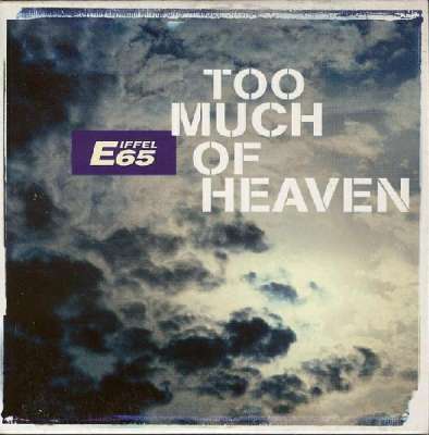 Eiffel 65 - Too Much of Heaven (Luis Rodriguez & DJ Гвоздь Remix)