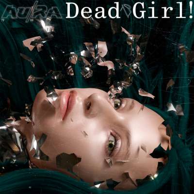 Au/Ra feat. Alan Walker - Dead Girl
