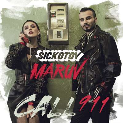 SICKOTOY, MARUV - Call 911