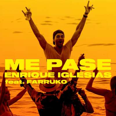 Enrique Iglesias feat. Farruko - Me Pase