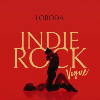 LOBODA - Indie Rock (Vogue)