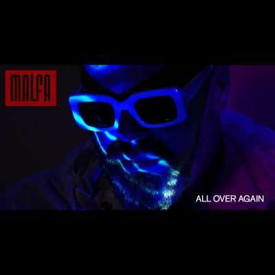 MALFA - All Over Again