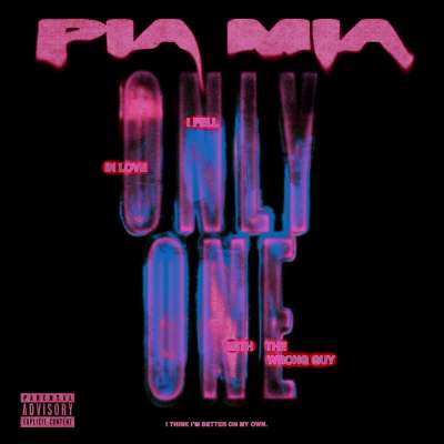 Pia Mia - Only One