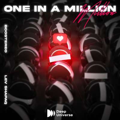 Boostereo & Lev Shapaq - One In A Million