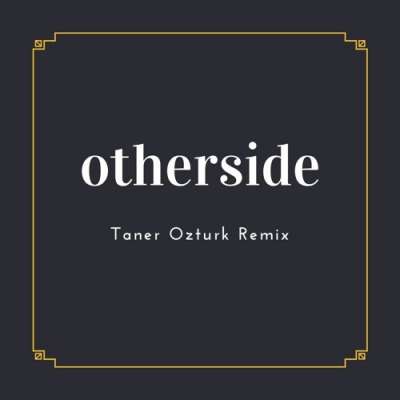 Red Hot Chili Peppers - Otherside (Taner Ozturk Remix)