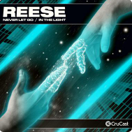 Reese - Never Let Go