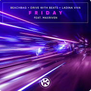 Beachbag & Drive With Beats, Ladina Viva, MaxRiven - Friday