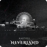 Kastyell - Neverland