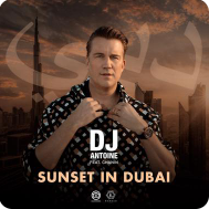 Dj Antoine & Chanin - Sunset In Dubai