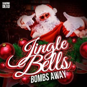 Bombs Away - Jingle Bells