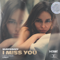 NURPEISOFF - I miss you