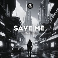 NoNative - Save Me