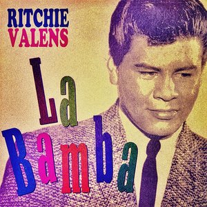 Ritchie Valens - La Bamba
