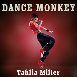 Thalia Miller - Dance Monkey