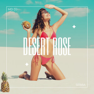 MD DJ & Sebba - Desert rose