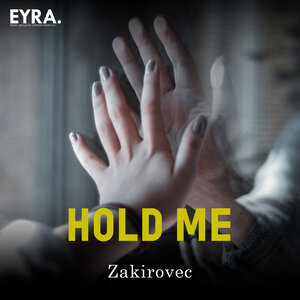 Zakirovec - Hold me