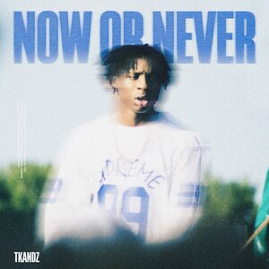 Tkandz, CXSPER - Now or never
