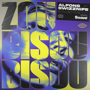 Alfons & Swizznife - Zou Bisou Bisou