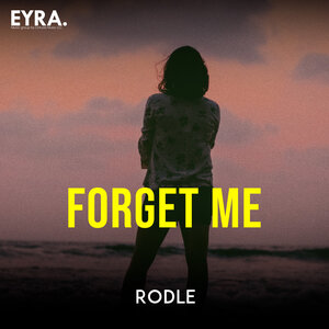 Rodle - Forget me