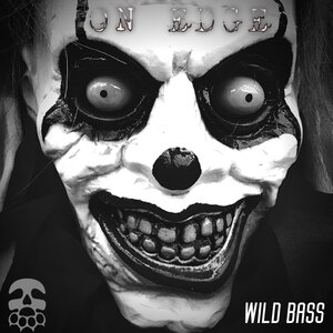 On Edge - Wild bass