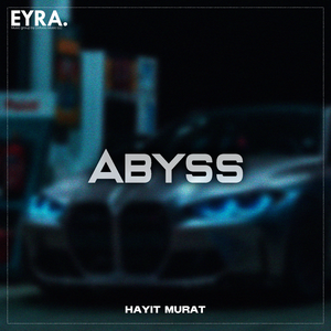 Hayit Murat - Abyss
