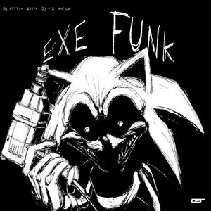 DJ VTTT77, Mc Gw, ZANYX, DJ VYZ - EXE FUNK