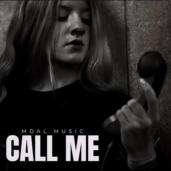MDALMUSIC - Call me